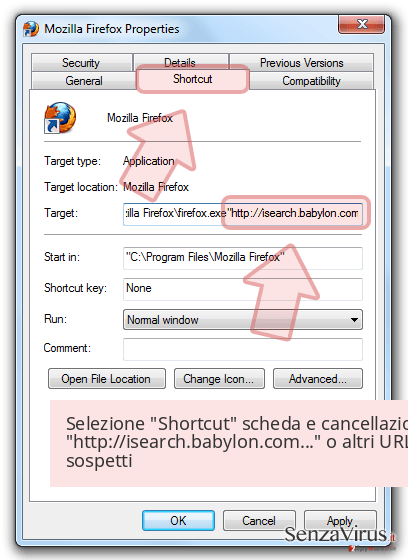 Selezione 'Shortcut' scheda e cancellazione 'http://isearch.babylon.com...' o altri URL sospetti Selezione 'Shortcut' scheda e cancellazione 'http://isearch.babylon.com...' o altri URL sospetti