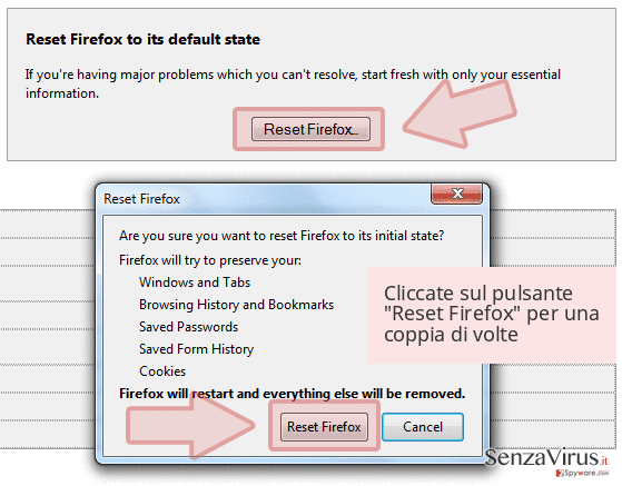 Cliccate sul pulsante 'Reset Firefox' per una coppia di volte Cliccate sul pulsante 'Reset Firefox' per una coppia di volte