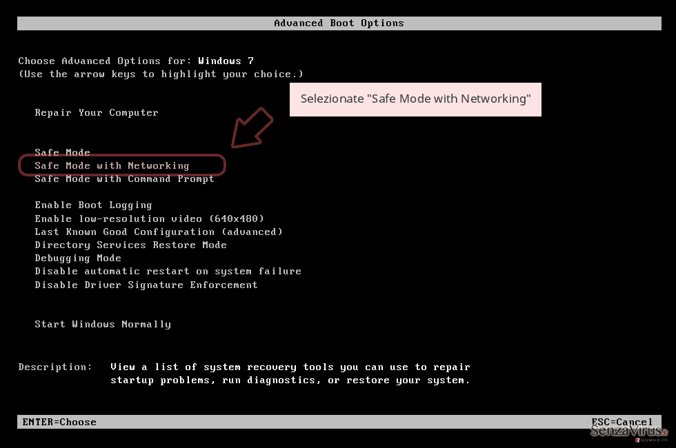 Selezionate 'Safe Mode with Networking' Selezionate 'Safe Mode with Networking'